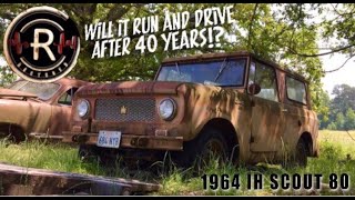 ABANDONED IH Scout  FIRST START Will It Run After 40 Years  1964 International Scout 80 RESTORED [upl. by Casavant]