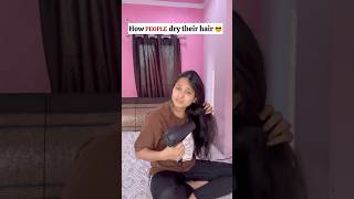 How people dry their hair vs me 😂 like comedy funny video youtube shorts relatable reels [upl. by Notserp769]