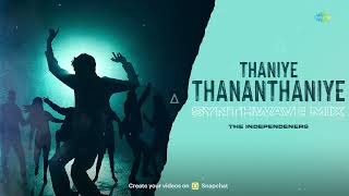 Thaniye Thananthaniye  Synthwave Mix  Rhythm  AR Rahman  Shankar Mahadevan  The Independeners [upl. by Inglis]