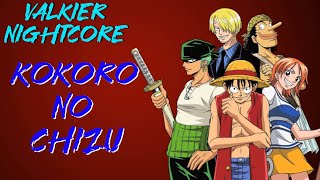 Nightcore『Kokoro no Chizu』One Piece Op 5 Full [upl. by Swane]