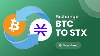 Bitcoin to Stacks  BTC to STX Crypto Exchange Guide [upl. by Glasgo915]