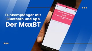 Funkempfänger mit Bluetooth und App  Der MaxBT [upl. by Lauree849]