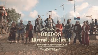 Artes e Mesteres no Mercado Medieval de Óbidos 2018 [upl. by Anyalram]