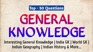 General Knowledge  Interesting GK MCQs in Hindi  GK Challenge  50 Questions [upl. by Watt]