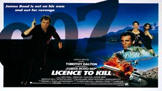 Licence To Kill 1989 Soundtrack  quotLicence Revoked Suitequot Soundtrack Mix [upl. by Nylitsirk]