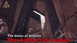 Assassins Creed Odyssey  The artifact in Lesbos The gates of Atlantis [upl. by Eneladgam]