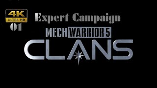 4K MechWarrior 5 Clans  01  Campaign Mode Expert [upl. by Naej]