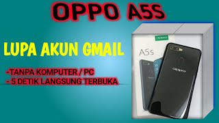 BYPASS FRP OPPO A5S  CARA MENGATASI OPPO A5S LUPA AKUN GMAIL CUKUP 5 DETIK LANGSUNG TERBUKA [upl. by Kal]