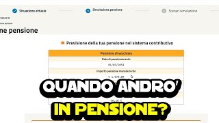 Quando andrò in pensione e quanto prenderò Ecco come vederlo dallINPS [upl. by Annayd]