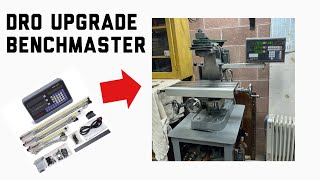 Benchmaster DRO upgrade small milling machine improvements [upl. by Ecnesse]