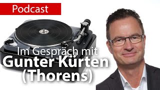 Im Gespräch mit Gunter Kürten Thorens [upl. by Lefton]