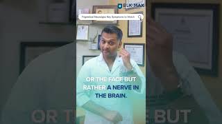 Trigeminal Neuralgia Key Symptoms to Watch  Dr Rohit Bansil [upl. by Etnovahs]