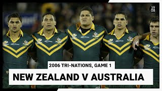 New Zealand v Australia  Game One  2006 TriNations  Full Match Replay  NRL Throwback [upl. by Aidekal633]