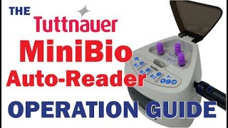 Tuttnauer MiniBio AutoReader Operation Guide [upl. by Ellett]