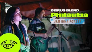 Citrus Blend  quotPhilautiaquot by Carm  Live at Jam Inna Forest  Acoustic Cover  Lyrics [upl. by Demetre]