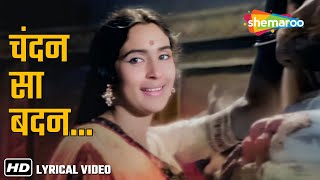 Chandan Sa Badan Chanchal ChitwanFemale Lyrical  Lata Mangeshkar  Saraswatichandra1968  Nutan [upl. by Rausch]