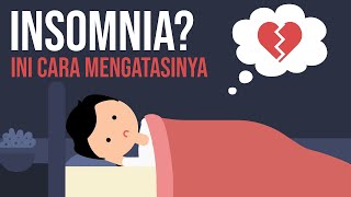 Cara Mengatasi Insomnia [upl. by Aetnuahs49]