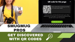 SmugMug PROs get discovered with QR codes [upl. by Deenya314]