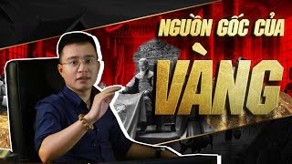 Lý do gì vàng lại quý đến vậy [upl. by Nyved87]