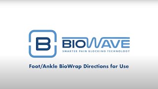 FootAnkle BioWrap Directions for Use [upl. by Oly]