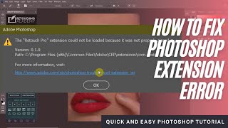 Photoshop Tutorial How to fix any extension could not be loaded because it was not properly signed [upl. by Clorinde]