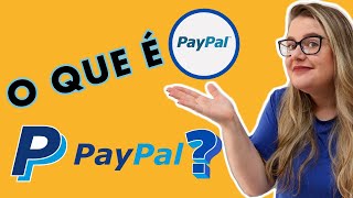 Como Funciona o PAYPAL  O que é PayPal [upl. by Dalia]