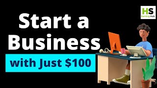 How to Start a Business with Just 100 – Low Cost Ideas for Beginners [upl. by Risteau]