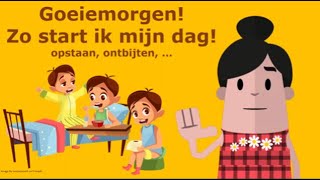 Goeiemorgen morgen Hoe start jij jouw dag opstaan ontbijt 👦🛏🥣🚽👕🎒 [upl. by Averill206]