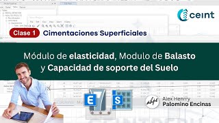 SAFE Clase 1  Módulo de elasticidad Modulo de Balasto y Capacidad de soporte del Suelo [upl. by Kreegar]