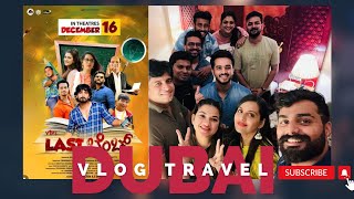 Last Bench Movie da promotion full gamath 😆  Dubai Tulu Vlog  Part 1 [upl. by Carleton]