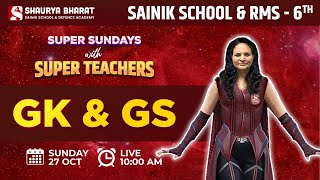 Super Sunday With Super Teachers  GK amp GS For Class 6th Sainik School and RMS  by Jyoti Maam [upl. by Moore932]