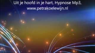 Uit je hoofd in je hart hypnose meditatie ontspanning [upl. by Mapel]