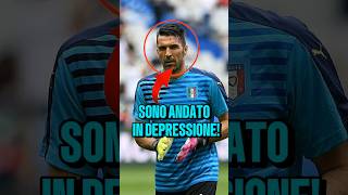 Perché Buffon è andato in depressione😱💔 calcio [upl. by Ahselaf]