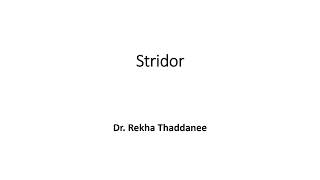 Stridor  Pediatrics [upl. by Rocker973]