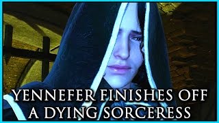 The Witcher 3 Yennefer Finishes Off Sile the Dying Sorceress after freeing Margarita [upl. by Boswall]