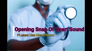 opening snap Of Heart Sound Mitral Stenosis [upl. by Ellerahc]