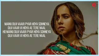 Sunanda Sharma  Duji Vaar Pyar Lyrics [upl. by Kelvin192]