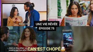 UNE VIE RÊVÉE ÉPISODE 75  CRISE DE JALOUSIE DE SANEM [upl. by Airrat]