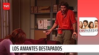 Los amantes destapados  Disparejas  T1E34 [upl. by Nnasor513]