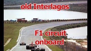 Old Interlagos F1 circuit onboard 1987 [upl. by Gianni244]