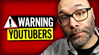 These 4 Things Will Get YOUR YouTube Channel DELETED [upl. by Longmire]