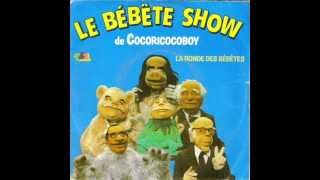 Le Bébête Show  La Ronde des bébêtes [upl. by Elak]