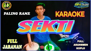 SEKTI  KARAOKE  VARIASI KOPLO KOMPLIT X JARANAN ASOY [upl. by Rivy]