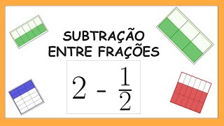 ✎ ✍ 21 Subtração entre um número natural e uma fração [upl. by Vala]