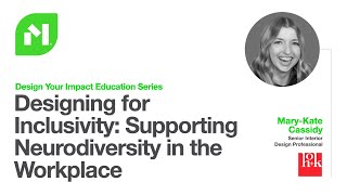 Designing for InclusivitySupporting Neurodiversity in the workplace [upl. by Onifur311]