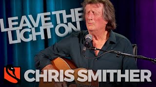 Leave the Light On  Chris Smither [upl. by Gautious98]