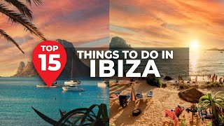 Top 15 Things to do in Ibiza Travel Video [upl. by Donaghue292]