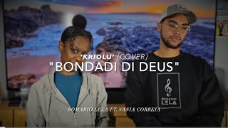 BONDADI DI DEUS KRIOLU VERSIONCOVER WROMARIO LELA [upl. by Cassy]