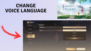 How to Change Voice Language in Infinity Nikki [upl. by Khichabia]