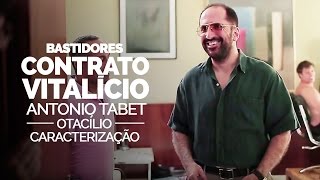 BASTIDORES  CONTRATO VITALÃCIO OTACÃLIO CARACTERIZAÃ‡ÃƒO [upl. by Hgielak25]